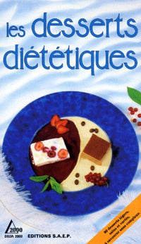 Les desserts diététiques