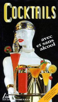 Cocktails: Avec et sans alcool