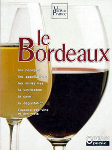 Vins de France - Le Bordeaux