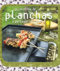 Plancha: 50 recettes à partager entre amis