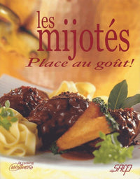 Les mijotés: Place au goût !