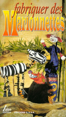 Fabriquer des marionnettes
