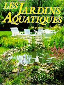 Les jardins aquatiques
