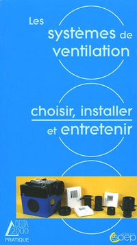 Les systèmes de ventilation