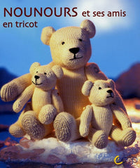 Nounours et ses amis : En tricot