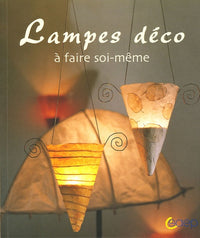 Lampes déco : A faire soi-même