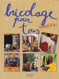 Bricolage pour tous