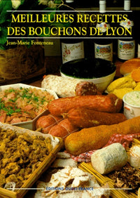 Les meilleures recettes des bouchons de Lyon