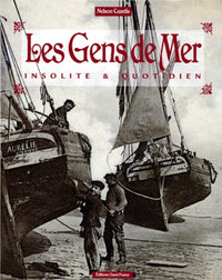 Les gens de mer, insolite et quotidien