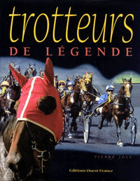 Trotteurs de légende