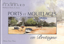 Ports et mouillages en Bretagne