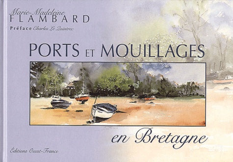 Ports et mouillages en Bretagne