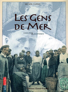 Les gens de mer, insolite et quotidien