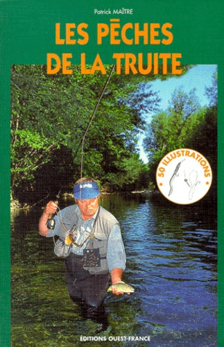 Pêches de la truite