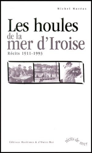 Les houles de la mer d'Iroise