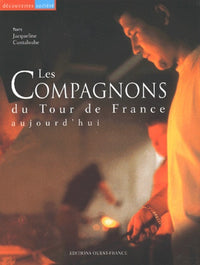 Les compagnons du Tour de France aujourd'hui
