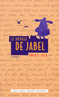 Le voyage de Jabel