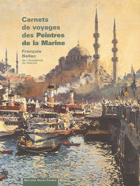 Carnets de voyages des peintres de la marine