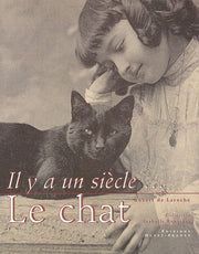 Il y a un siècle... le chat