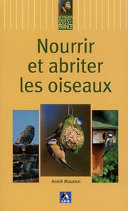 Nourrir et abriter les oiseaux