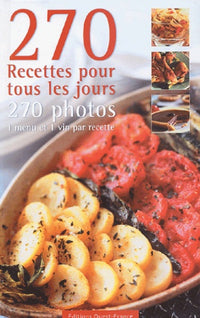 270 recettes pour tous les jours