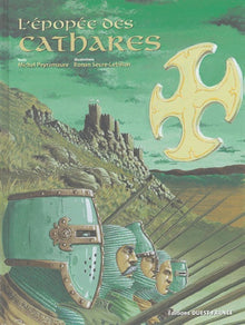 L'épopée des cathares