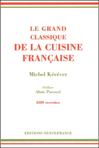 Le grand classique de la cuisine française