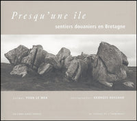 Presqu'une île, sentiers douaniers en Bretagne