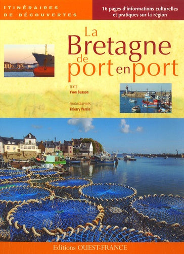 La Bretagne, de port en port