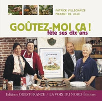 Goûtez-moi ça ! fête ses dix ans