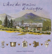 L'Âme des maisons d'Auvergne