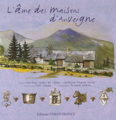 L'Âme des maisons d'Auvergne