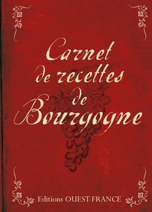 Carnet de recettes de Bourgogne