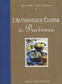 L'authentique cuisine de Provence