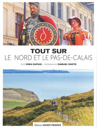 Tout sur le Nord et le Pas-de-Calais