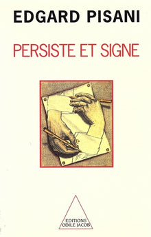 Persiste et signe