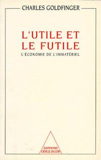 L'Utile et le Futile