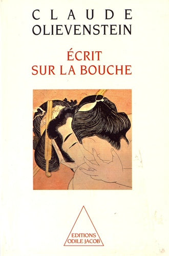 Écrit sur la bouche