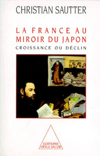 La France au miroir du Japon