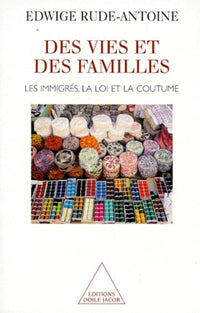 Des vies et des familles
