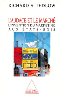L'Audace et le Marché