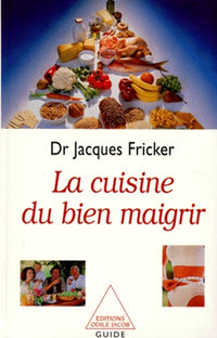 La Cuisine du bien maigrir