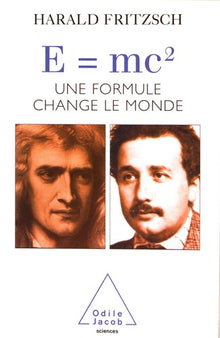 E=MC2. Une formule change le monde
