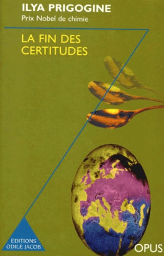 La fin des certitudes