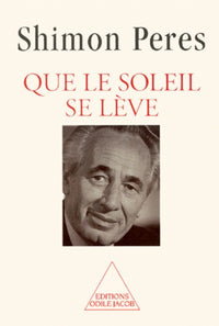 Que le soleil se lève