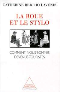 La Roue et le Stylo