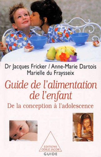 Guide de l'alimentation de l'enfant