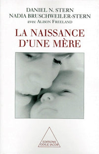 La Naissance d'une mère