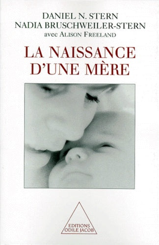 La naissance d'une mère