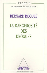 La dangerosité des drogues